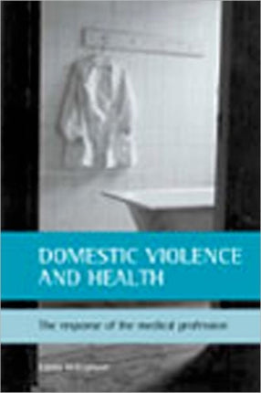 Domestic violence and health: The response of the