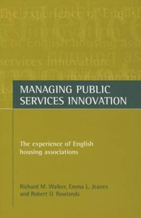Managing public services innovation: The