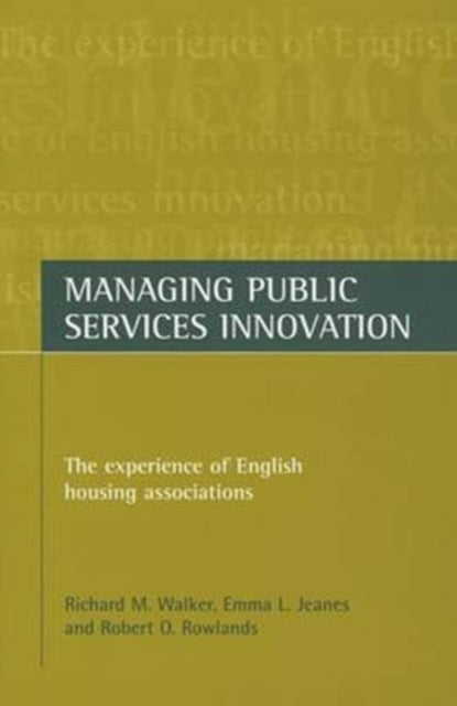 Managing public services innovation: The
