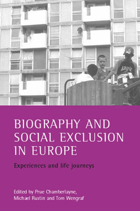 Biography and social exclusion in Europe: