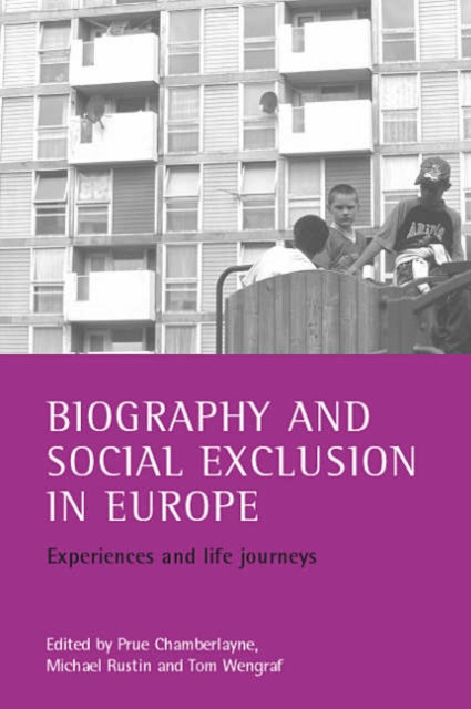 Biography and social exclusion in Europe: