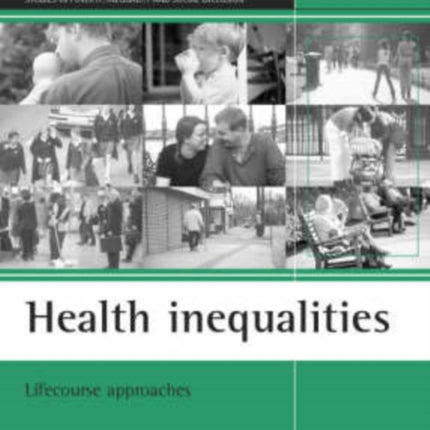 Health inequalities: Lifecourse approaches