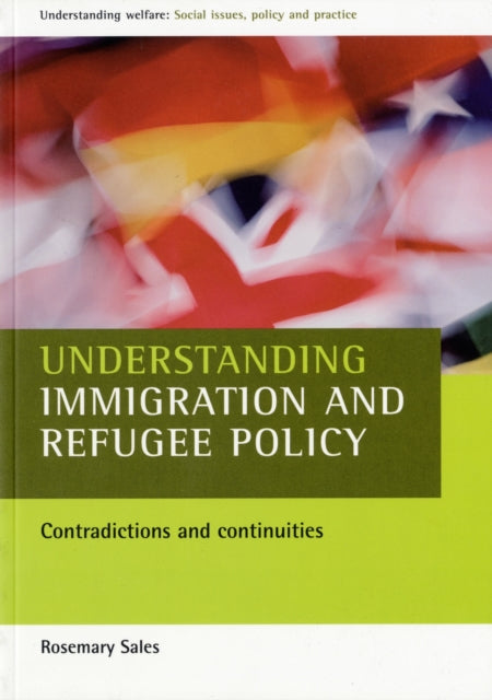 Understanding immigration and refugee policy: