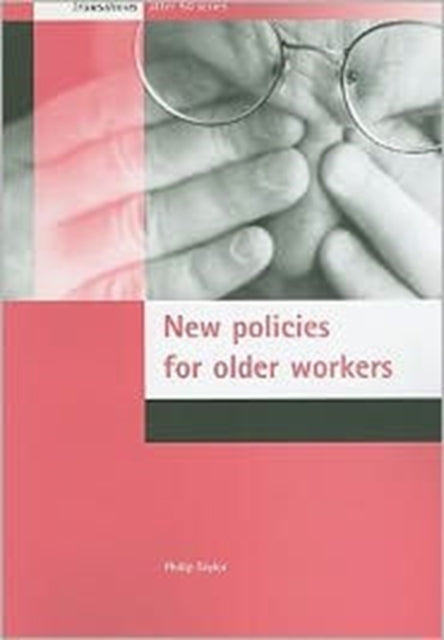 New policies for older workers