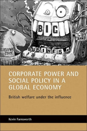 Corporate power and social policy in a global