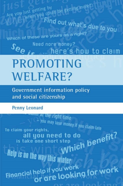 Promoting welfare?: Government information policy and social citizenship