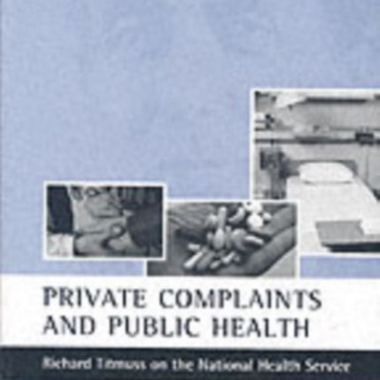 Private complaints and public health: Richard