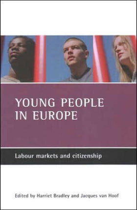 Young people in Europe: Labour markets and citizenship