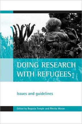 Doing research with refugees: Issues and