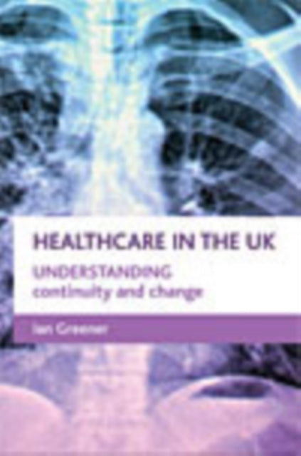 Healthcare in the UK: Understanding continuity