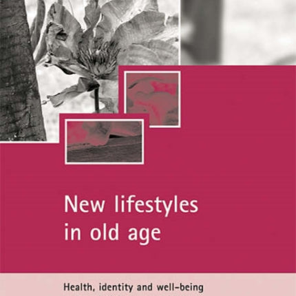 New lifestyles in old age  Health identity and w ellbeing in Berryhill Retirement Village