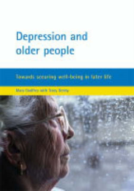 Depression and older people: Towards securing well-being in later life