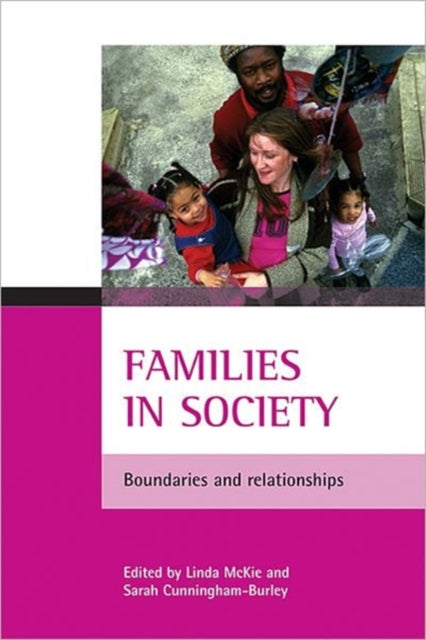 Families in society: Boundaries and relationships