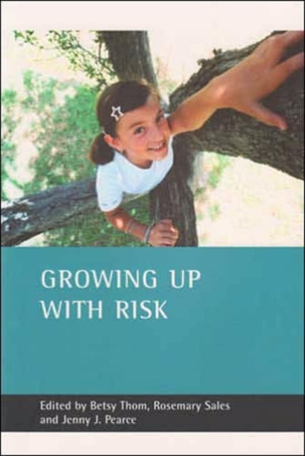 Growing up with risk