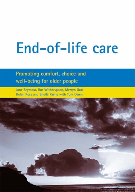 End-of-life care: Promoting comfort, choice and