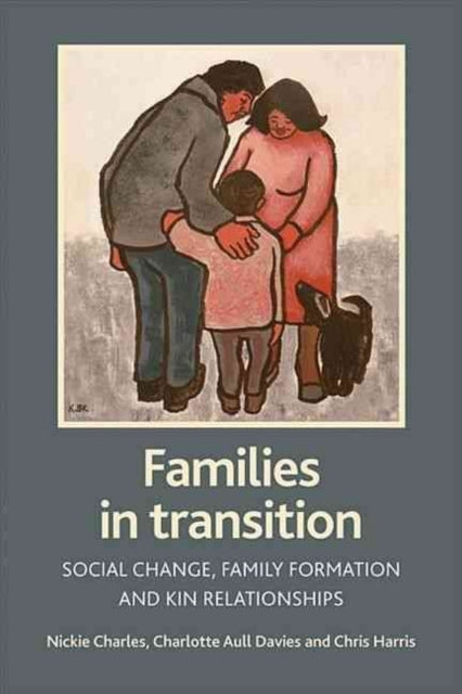 Families in transition: Social change, family