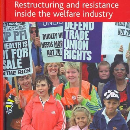 New Labour/hard labour?: Restructuring and