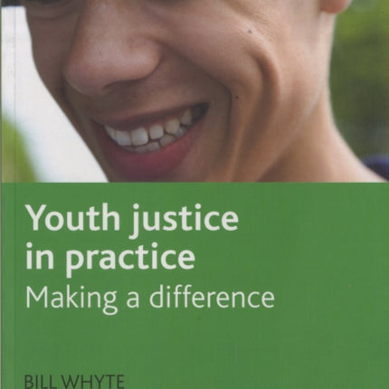 Youth justice in practice: Making a difference