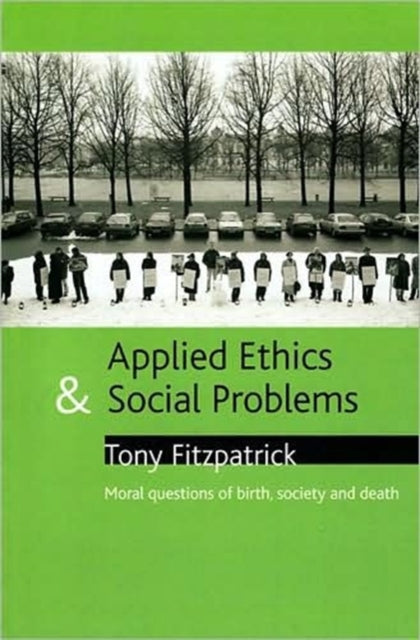 Applied ethics and social problems: Moral