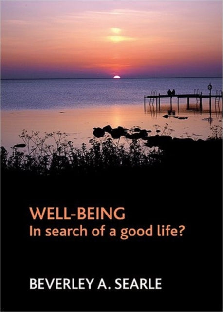 Well-being: In search of a good life?