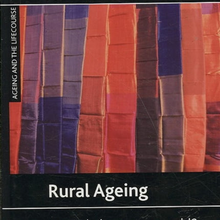 Rural ageing: A good place to grow old?