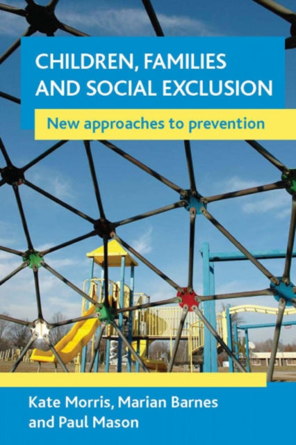 Children, families and social exclusion: New