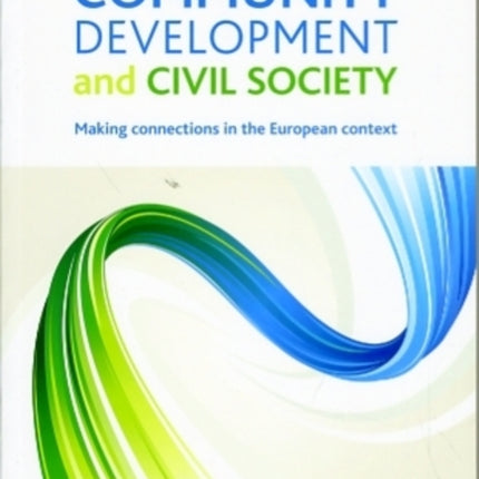 Community development and civil society: Making