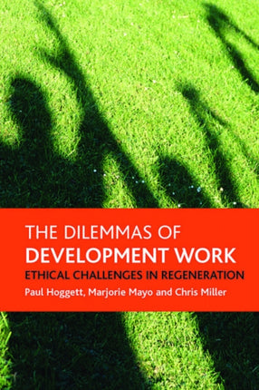 The dilemmas of development work: Ethical