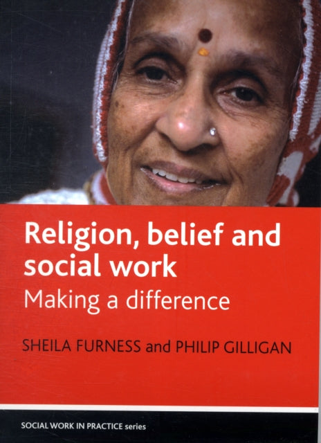 Religion, belief and social work: Making a difference