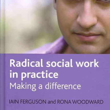 Radical social work in practice: Making a