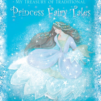 My Treasury of Traditional Princess Fairy Tales