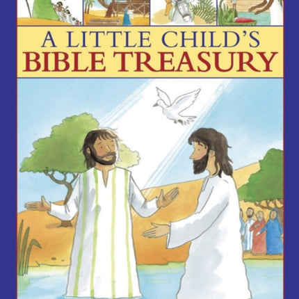 A little child's Bible treasury: A Set of Three Inspirational Books