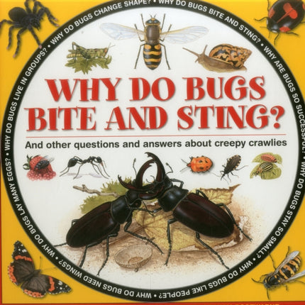 Why do Bugs Bite and Sting?