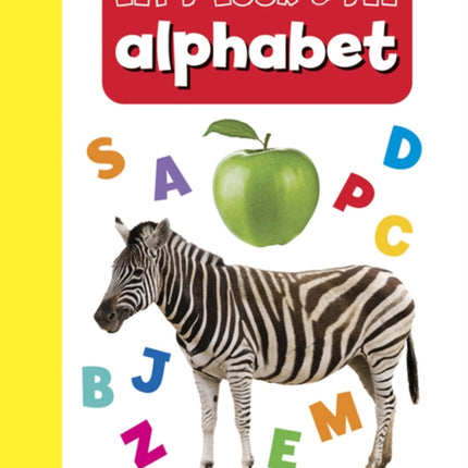 Let's Look & See: Alphabet
