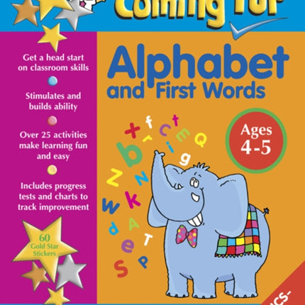 Coming Top: Alphabet and First Words - Ages 4 - 5