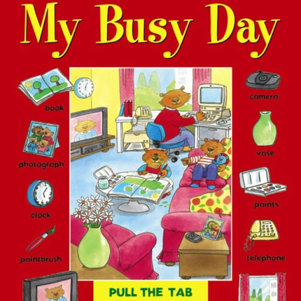 Pull the Tab: 100 Words - My Busy Day: Pull the