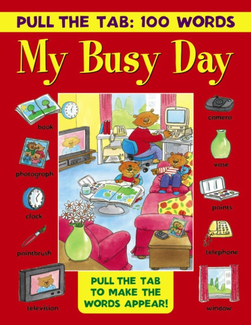 Pull the Tab: 100 Words - My Busy Day: Pull the