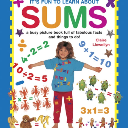 It's Fun to Learn About Sums