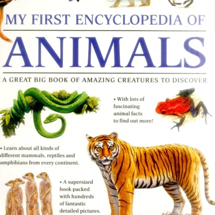 My First Encyclopedia of Animals (giant Size)