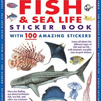 Ultimate Fish & Sea Life Sticker Book: with 100 amazing stickers