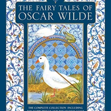 The Fairy Tales of Oscar Wilde: The complete collection including The Happy Prince and The Selfish Giant