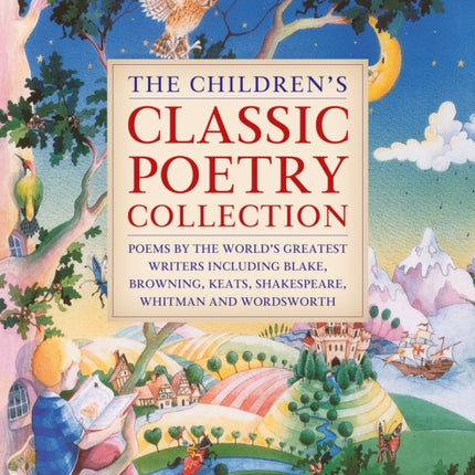 The Childrens Classic Poetry Collection