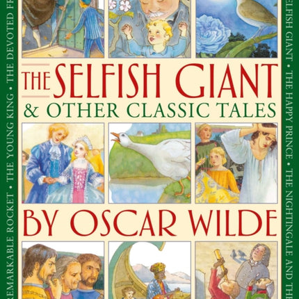 The Selfish Giant  Other Classic Tales by Oscar Wilde