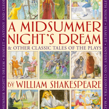 A Midsummers Night Dream  Other Classic Tales of the Plays by William Shakespeare