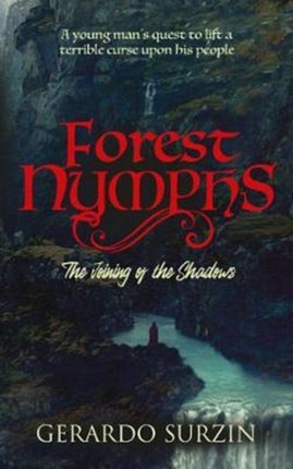 Forest Nymphs: The joining of the shadows