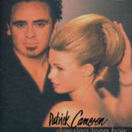 Patrick Cameron: Dressing Long Hair Book 2