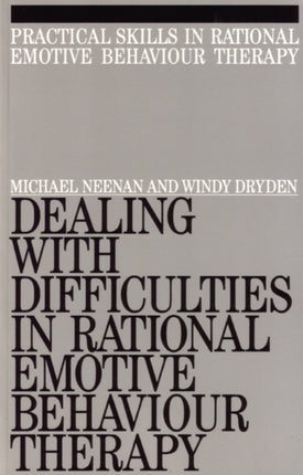 Dealing with Difficulities in Rational Emotive Behaviour Therapy