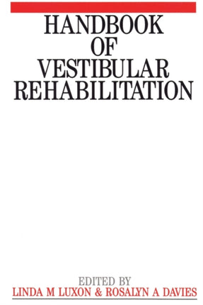 Handbook of Vestibular Rehabilitation