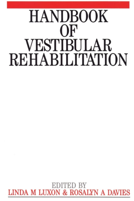 Handbook of Vestibular Rehabilitation