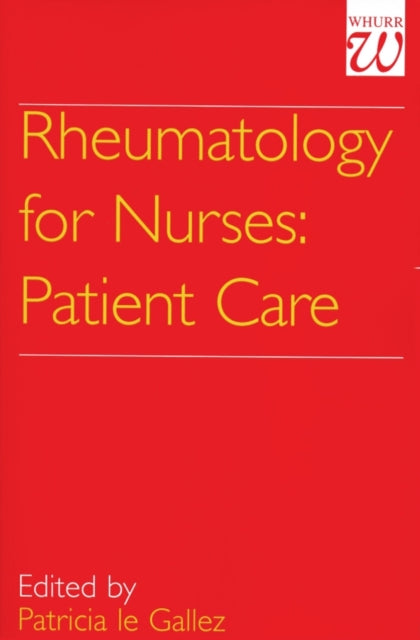 Rheumatology for Nurses: Patient Care